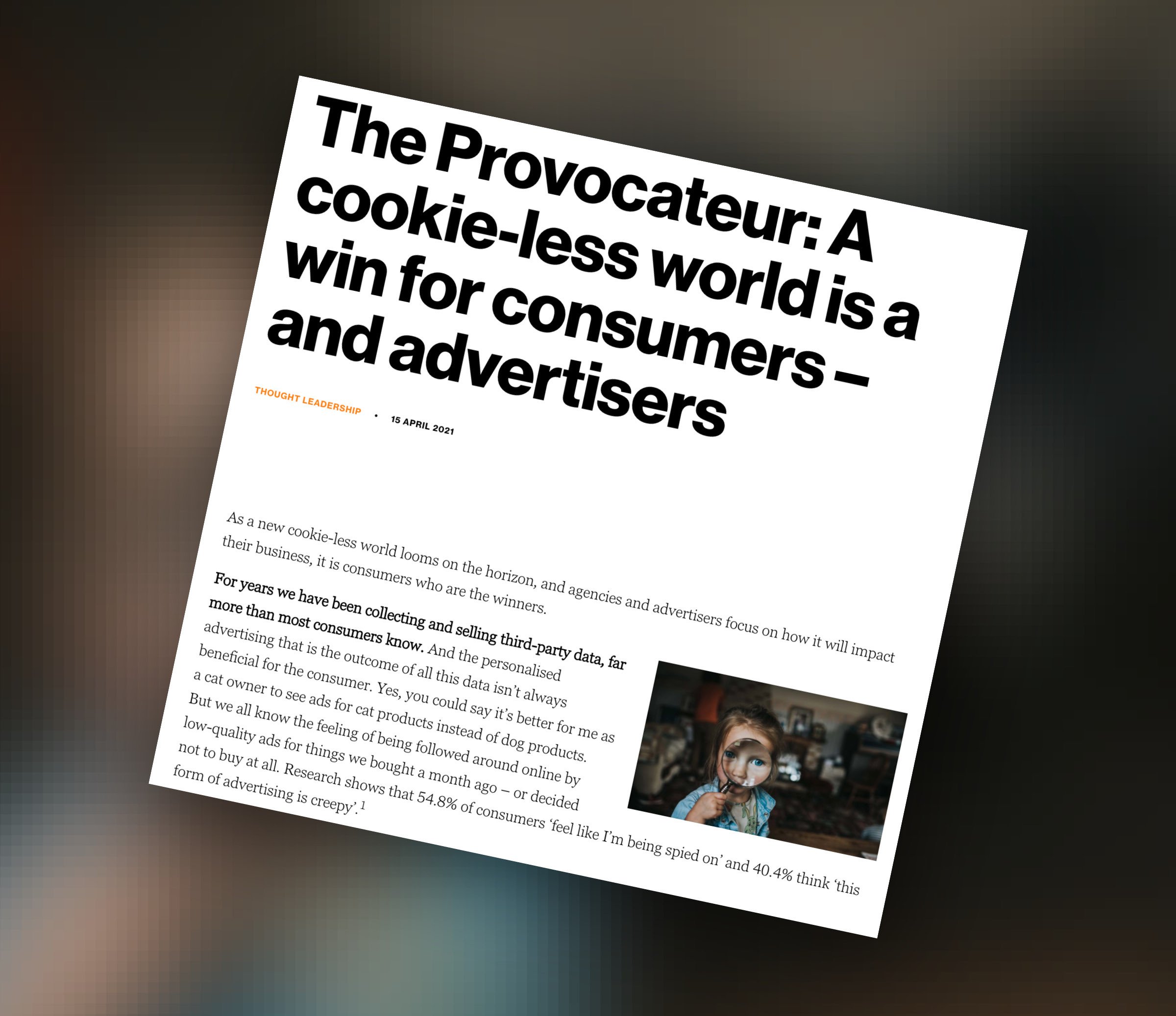 Wavemaker Global: The Provocateur: A Cookie-less World Is A Win For Consumers – And Advertisers