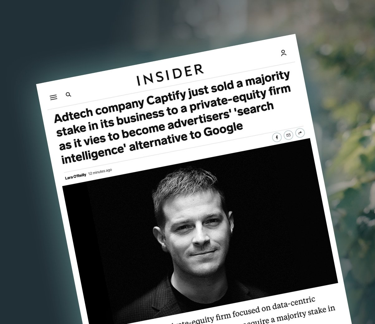 Business Insider: Adtech Company Captify Just Sold A Majority Stake In Its Business To A Private-equity Firm As It Vies To Become Advertisers’ ‘Search Intelligence’ Alternative To Google