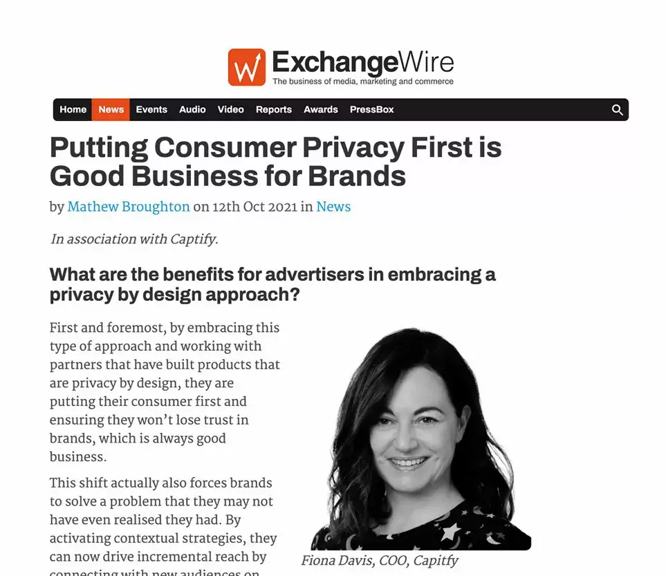 ExchangeWire: Captify’s COO, Fiona Davis—Putting Consumer Privacy First is Good Business for Brands