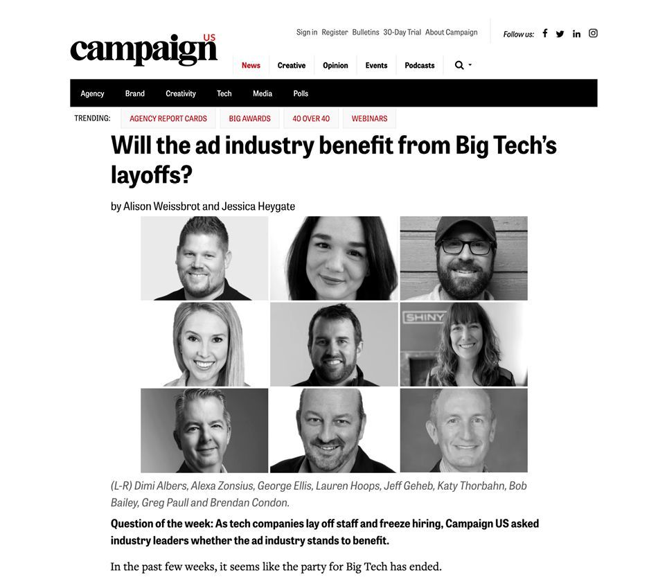 Campaign US: Will The Ad Industry Benefit From Big Tech’s Layoffs?