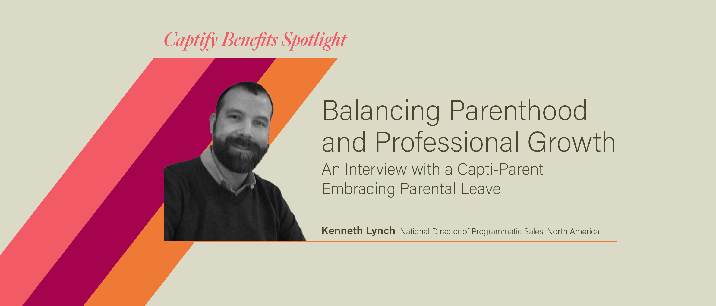 Balancing Parenthood and Professional Growth: An Interview with a Capti-Parent Embracing Parental Leave