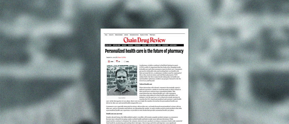 Chain Drug Review: Personalized health care is the future of pharmacy
